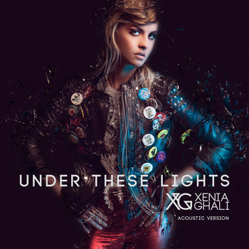 Xenia Ghali - Under These Lights