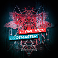 Lootmaster - Flying High
