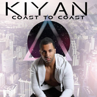 Kiyan - Coast 2 Coast