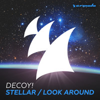 Decoy! - Stellar / Look Around