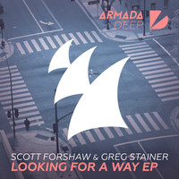Scott Forshaw & Greg Stainer - Looking For A Way EP