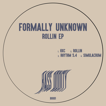 Formally Unknown - Rollin EP