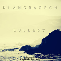 Klangrausch - Lullaby (Studio Version)