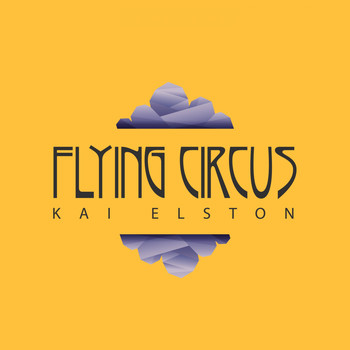 Kai Elston - Flying Circus