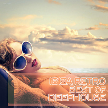 Various Artists - Ibiza Retro: Best of Deephouse