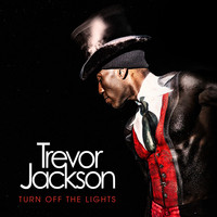 Trevor Jackson - Turn off the Lights