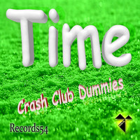Crash Club Dummies - Time