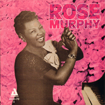 Rose Murphy - Rose Murphy