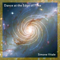 Simone Vitale - Dance at the Edge of Time