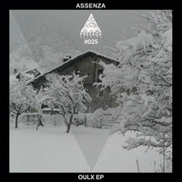 Assenza - Oulx - EP