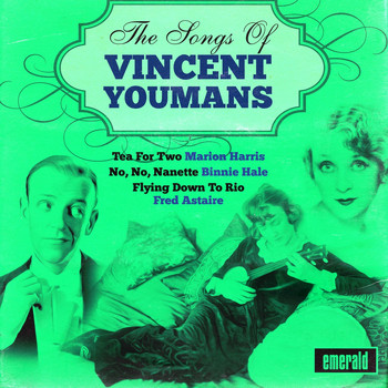 Various Artists - The Songs of Vincent Youmans