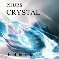 PHURS - Crystal