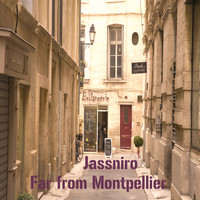 Jassniro - Far from Montpellier - Single
