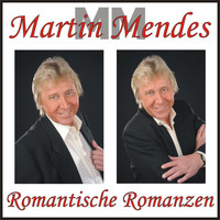 Martin Mendes - Romantische Romanzen