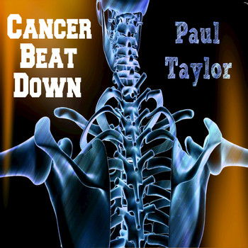 Paul Taylor - Cancer Beat Down
