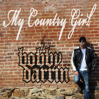Bobby Darrin - My Country Girl - Single