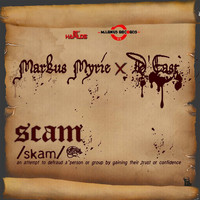 Markus Myrie, D'East - Scam - Single