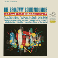 Marty Gold - The Broadway Soundaroundus