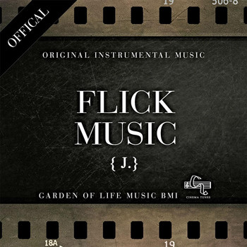 J. - Flick Music (Original Instrumental Music)