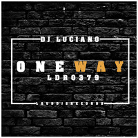 DJ Luciano - One Way