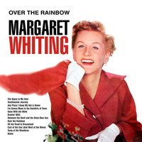 Margaret Whiting - Over The Rainbow