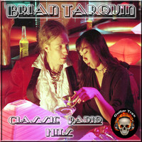 Brian Tarquin - Classic Radio Hits