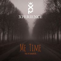 Xperience - Me Time (Explicit)