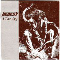 Heresy - A Far Cry