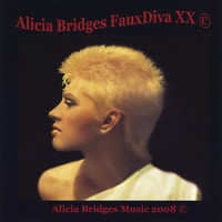 Alicia Bridges - FauxDiva XX