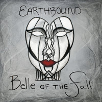 Belle of the Fall - Earthbound