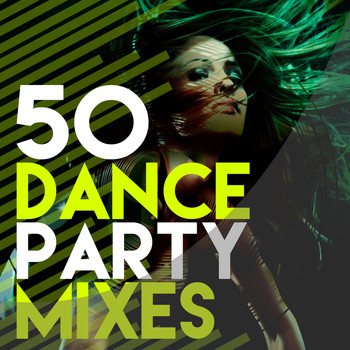 Various Artists - 50 Dance Party Mixes