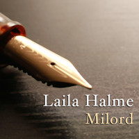 Laila Halme - Milord