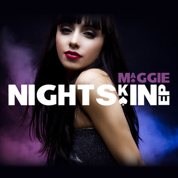 Maggie - Nightskin EP