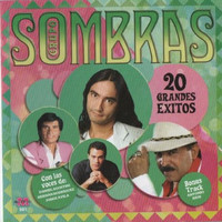 Grupo Sombras - 20 Grandes Exitos