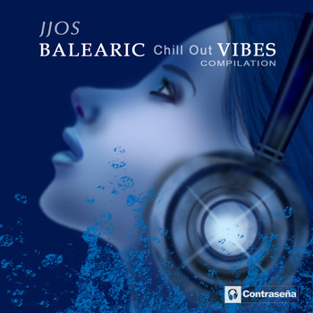 Jjos - Balearic Chill out Vibes Compilation