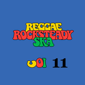 Various Artists - Reggae Rocksteady Ska Vol. 11