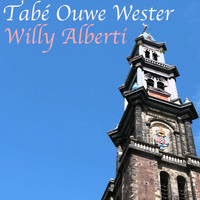 Willy Alberti - Tabé Ouwe Wester