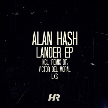 Alan Hash - Lander EP