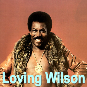 Wilson Pickett - Loving Wilson