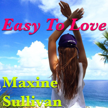 Maxine Sullivan - Easy To Love