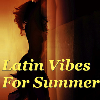 Various Artists - Latin Vibes For Summer