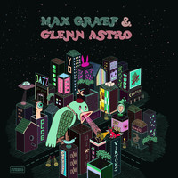 Max Graef & Glenn Astro - The Yard Work Simulator (Explicit)