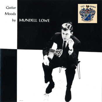 Mundell Lowe - Guitar Moods