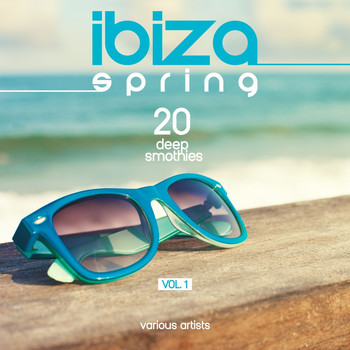 Various Artists - Ibiza Spring (20 Deep Smoothies), Vol. 1