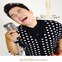 Champ Suppawat - Say Goodbye (Thai Version) (Piano Version)