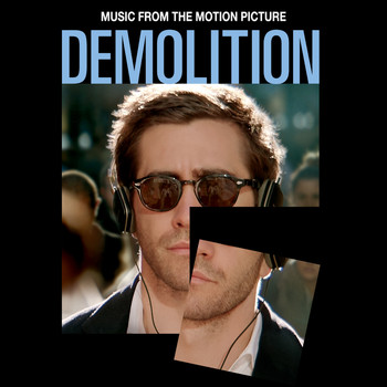 Various Artists - Demolition (Music From The Motion Picture)