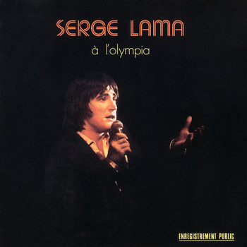 Serge Lama - Olympia 1974 (Live)