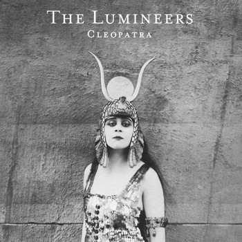 The Lumineers - Cleopatra (Deluxe)
