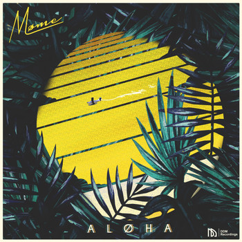 Møme - Aloha