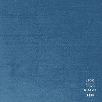 Lido - Crazy